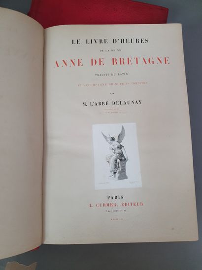 null HEURES DE LA REINE ANNE DE BRETAGNE (Le Livre d ). Traduit du latin et accompagné...