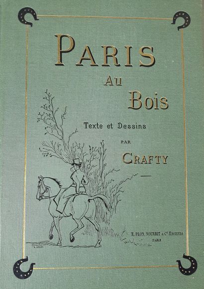 null CRAFTY. Paris au bois. Paris, Plon, Nourrit et Cie, 1890. Large in-8, green...