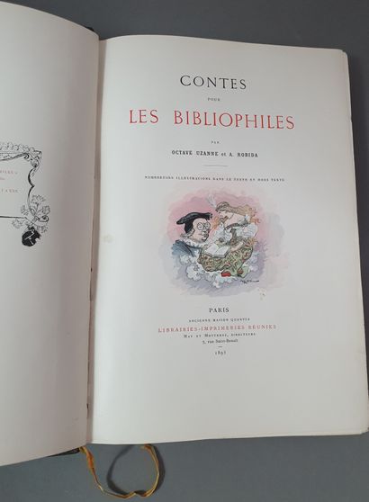 null UZANNE (Octave) et Albert ROBIDA. Contes pour les bibliophiles. Paris, Ancienne...