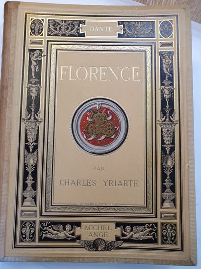 null YRIARTE (Charles). Florence. L Histoire, les Médicis, les humanistes, les Lettres,...
