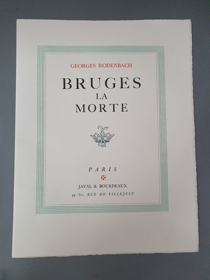 null RODENBACH (Georges). Bruges la morte. Paris, Javal & Bourdeaux, 1930. In-4,...