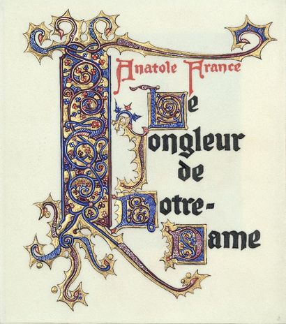 null FRANCE (Anatole). Le Jongleur de Notre-Dame. S.l., 1925-1926. Manuscrit in-8...