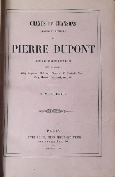null DUPONT (Pierre). Chants et chansons (poetry and music). Paris, Alexandre Houssiaux...