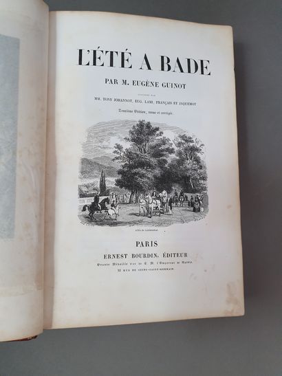 null GUINOT (Eugène). L Été à Bade. Deuxième édition, revue et corrigée. Paris, Ernest...