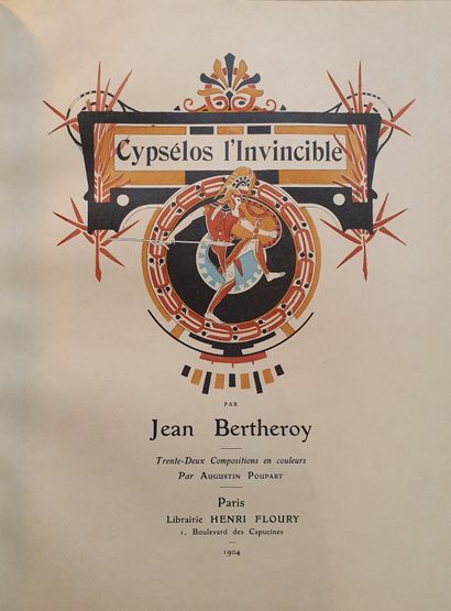 BERTHEROY (Augustin). Cypsélos l invincible....