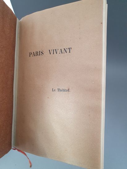 null PARIS VIVANT. HUGUES (Clovis). Le Journal. - SARCEY (Francisque). Le Théâtre....