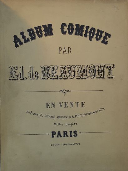 null BEAUMONT (Édouard de). Album comique. Paris, Au Bureau du Journal amusant &...