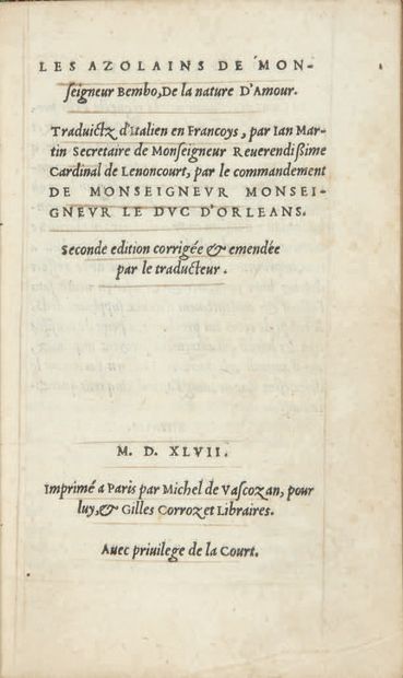 BEMBO (Pietro) Les Azolains, De la nature d'Amour. Imprimé à Paris par Michel de...