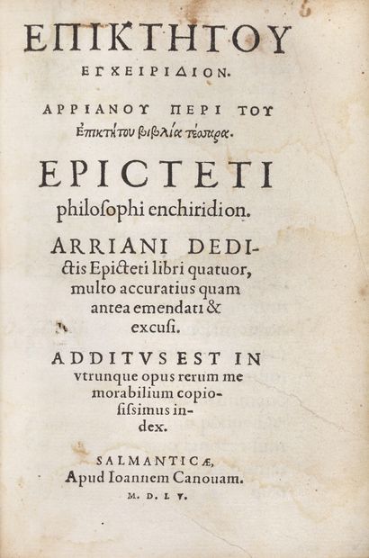 EPICTETE [In Greek]: Epicteti philosophi enchiridion. Arriani dedictis Epicteti libri...