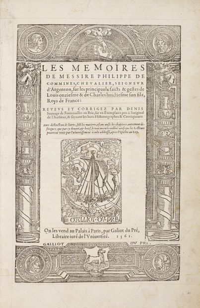 COMMINES (Philippe de) Les Mémoires. Revueus et corrigez par Denis Sauvage de Fontenailles...