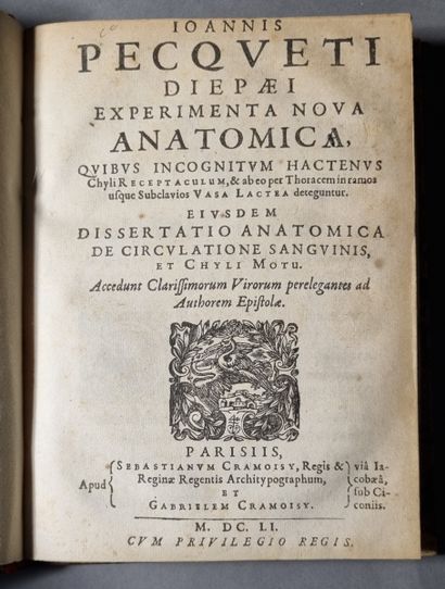 PECQUET (Jean) Experimenta nova anatomica. Paris, Sébastien Cramoisy et Gabriel Cramoisy,...