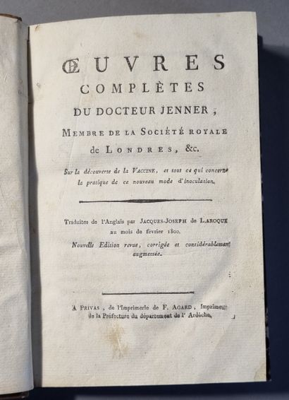 JENNER (Edward) Complete works of Dr. Jenner, on the discovery of the Vaccine, and...