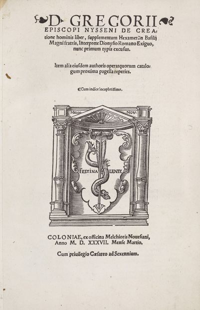 GREGOIRE DE NYSSE De creatione hominis liber. Cologne, Melchior Novesianus, 1537....