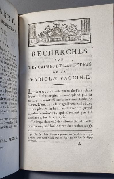 JENNER (Edward) Recherches sur les causes et les effets de la Variolae vaccinae,...