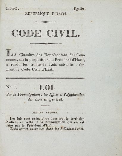 null HAÏTI. - République d'Haïti. Code civil. S.l.n.d. [c. 1826]. Petit in-4, 416...
