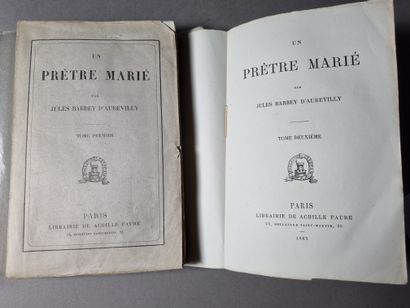 null BARBEY D’AUREVILLY (Jules). Un Prêtre marié. Paris, Achille Faure, 1865. 2 volumes...
