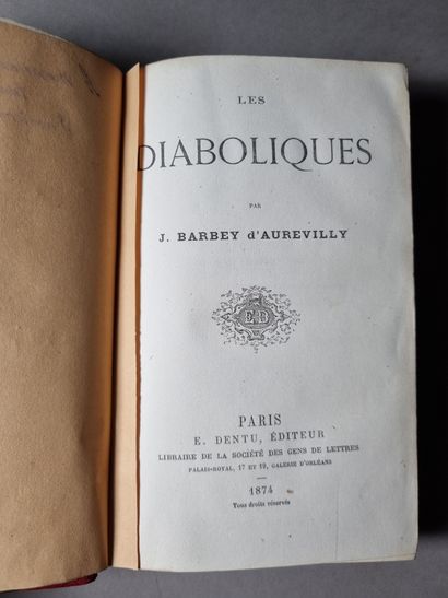 null BARBEY D’AUREVILLY (Jules). Les Diaboliques. Paris, E. Dentu, 1874. In-12, demi-chagrin...