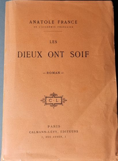 null FRANCE (Anatole). Les Dieux ont soif. Paris, Calmann-Lévy, s.d. (1912). In-12,...