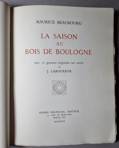 null BEAUBOURG (Maurice). La Saison au bois de Boulogne. Paris, André Delpeuch, 1928....