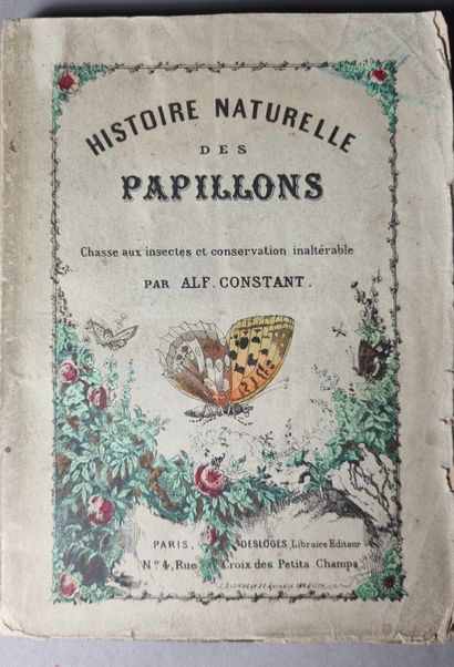 CONSTANT (A.). Histoire naturelle des papillons....