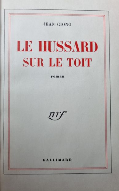  GIONO (Jean). Le Hussard sur le toit. – Le Bonheur fou. – Angelo. Paris, NRF, 1951,...