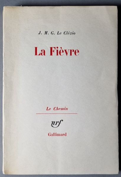 LE CLÉZIO (J.-M.-G.). La Fièvre. Paris, Gallimard,...