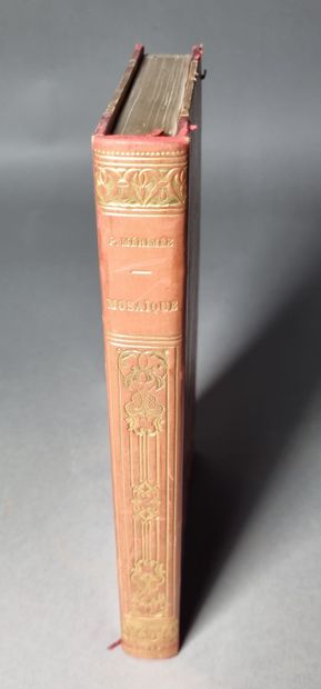 null MÉRIMÉE (Prosper). Mosaic. Paris, H. Fournier jeune, 1833. In-8, red calf with...