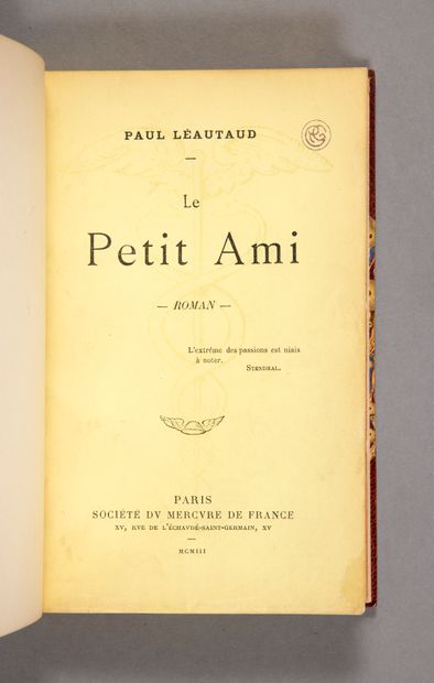 null LÉAUTAUD (Paul). Le Petit ami. Paris, Mercure de France, 1903. In-12, demi-maroquin...