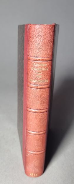 null BARBEY D’AUREVILLY (Jules). Les Diaboliques. Paris, E. Dentu, 1874. In-12, demi-chagrin...
