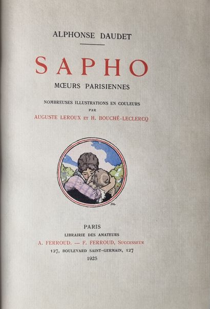 DAUDET (Alphonse). Sapho, mœurs parisiennes....