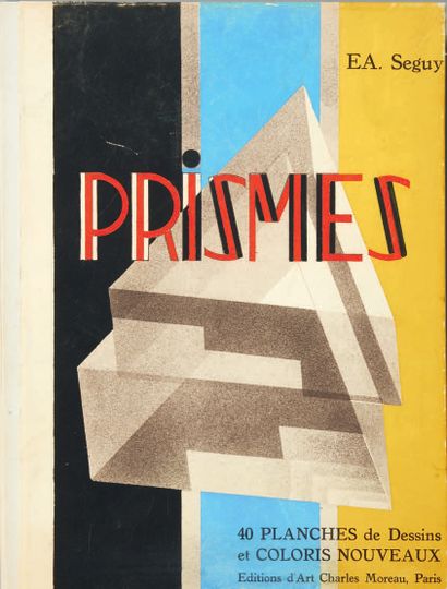 Eugene Alain SEGUY Prisms 40 plates of new drawings and colors. Paris, éditions Charles...