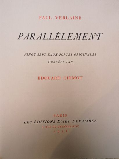 VERLAINE (Paul). Parallèlement. Paris, Éditions d'art Devambez, 1931. In-4, en feuilles,...