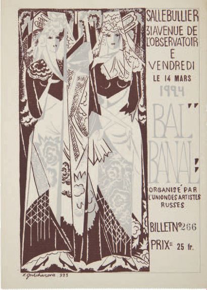 ILIAZD.- GONTCHAROVA, Natalia Bal Banal, vendredi 14 mars 1924 à Bullier, au profit...