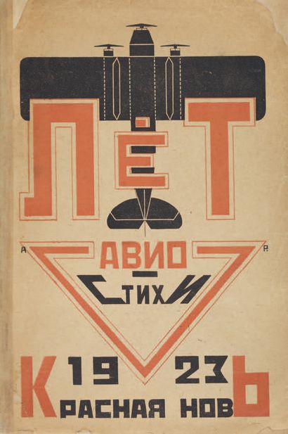 RODTCHENKO Alexandr.- ASSEIEV, Nikolaï. Let.
Avio-Stikhi. (Vol. Avio-poème). Moscou,...