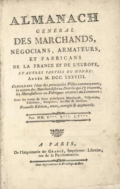 null ALMANACH GENERAL DES MARCHANDS, négocians, armateurs, et fabricans de la France...