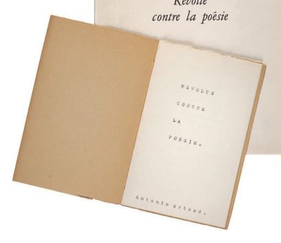 ARTAUD (Antonin). Révolte contre la poésie. Sans lieu ni date [Rodez, 1943], in-12,...