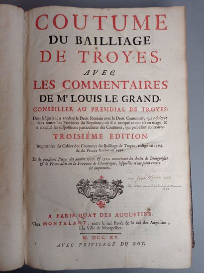 null COUTUME du bailliage de Troyes. Paris, Montalant, 1715. 2 parties en un volume...