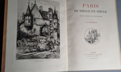 null ROBIDA (Albert). Paris de siècle en siècle. - Le Cœur de Paris. Paris, Librairie...