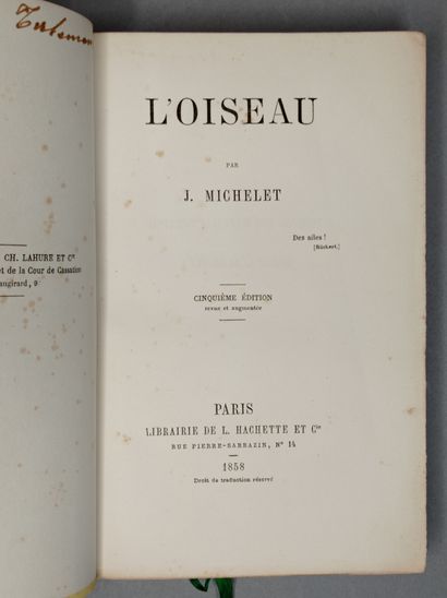 null MICHELET (Jules). L’Oiseau. Paris, Hachette, 1858. In-12, maroquin brun, dans...