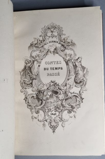 null PERRAULT (Charles). Contes du temps passé. Paris, Curmer, 1843. Grand in-8,...