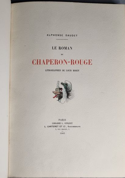null DAUDET (Alphonse). Le Roman du Chaperon rouge. Paris, Carteret, 1903. In-8 bradel...