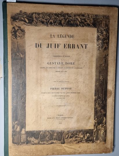 DORÉ (Gustave). — DUPONT (Pierre). La Légende...