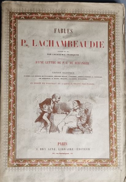 null LACHAMBEAUDIE (Pierre). Fables. Paris, J. de Bry Ainé, 1855. Grand in-8, broché....