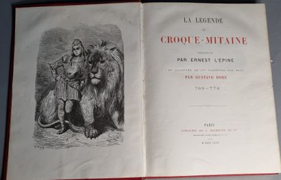 null DORÉ (Gustave). — L’ÉPINE (Ernest). La Légende de Croque-Mitaine. Paris, Hachette,...