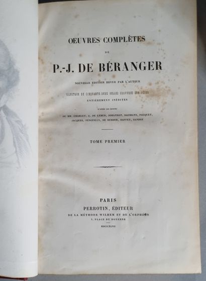 null BÉRANGER (Pierre-Jean). Complete works. Paris, Perrottin, 1847. 2 volumes in-8,...