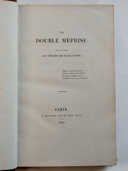 MÉRIMÉE (Prosper). La Double méprise, by the author of Clara Gazul. Paris, Fournier,...
