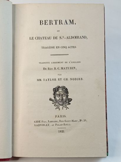 MATURIN (Charles-Robert). Bertram, ou Le Château de Saint-Aldobrand, tragédie en...