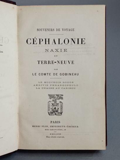 GOBINEAU (Arthur, Comte de). Memories of a trip. Cephalonia, Naxia and Newfoundland....