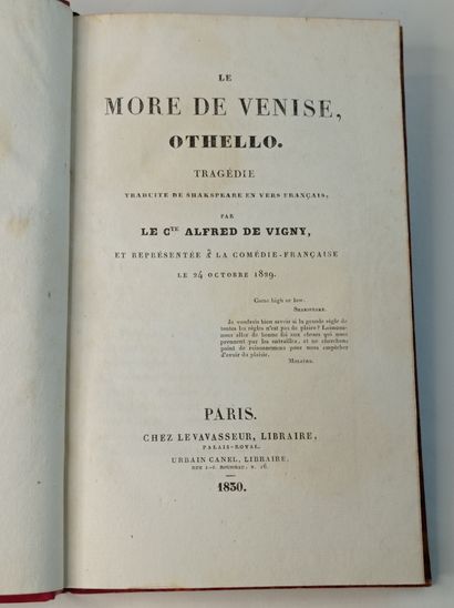 VIGNY (Alfred de). Le More de Venise, Othello. Tragédie traduite de Shakspeare [sic]...