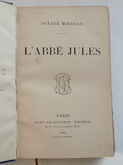 MIRBEAU (Octave). L'Abbé Jules. Paris, Paul Ollendorf, 1888. In-12, bradel demi-toile...